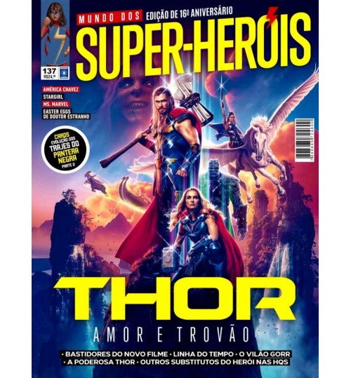 Revista Mundo Dos Super-HerÃ³is - Thor, Amor e TrovÃ£o NÂ° 137