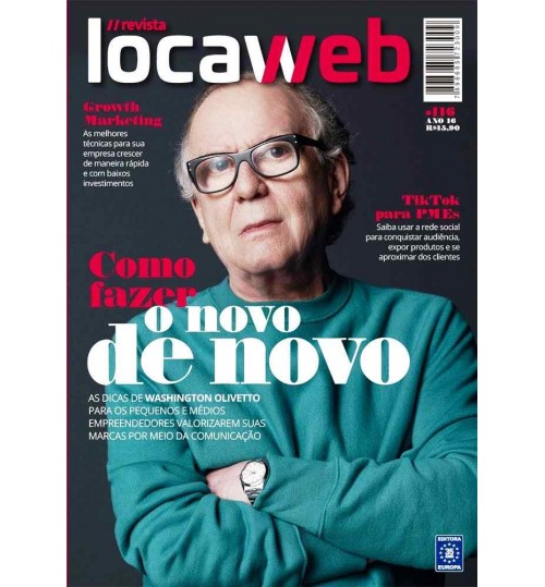 Livro Revista Locaweb - Como Fazer o Novo de Novo NÂ° 116