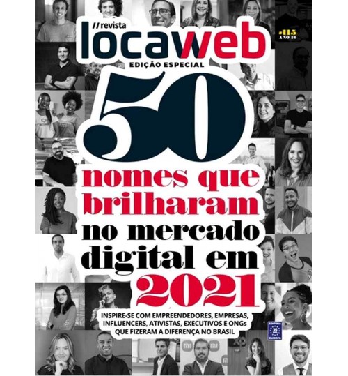 Revista Locaweb - 50 Nomes que Brilharam no Mercado Digital em 2021 N° 115