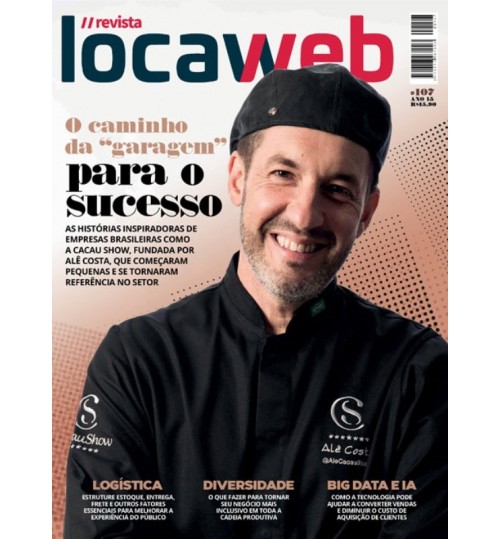 Revista Locaweb - O caminho da Garagem para o Sucesso N° 107
