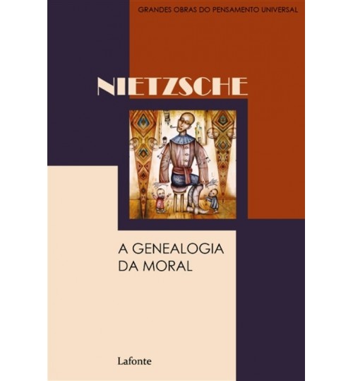 Livro A Genealogia da Moral - Friedrich Nietzsche