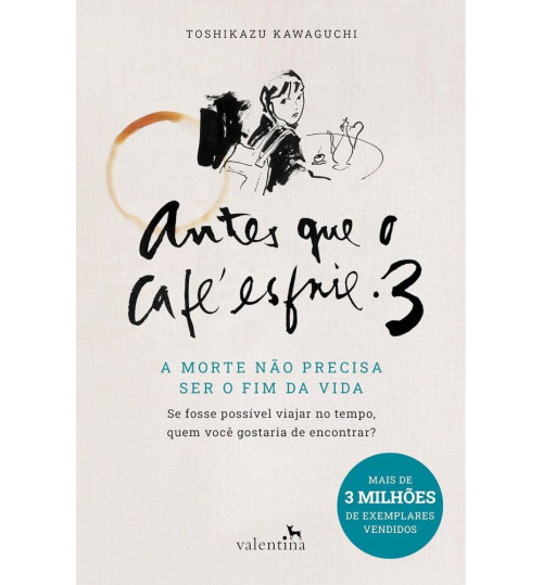 Livro Antes Que o Café Esfrie 3