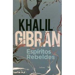 Livro Espíritos Rebeldes - Khalil Gibran