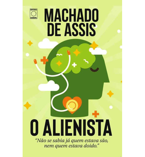 Livro O Alienista - Machado de Assis