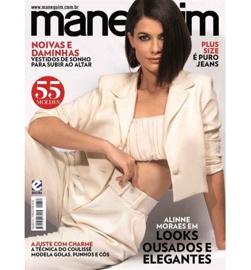 Revista Manequim - Alinne Moraes em Looks Ousados e Elegantes N° 747