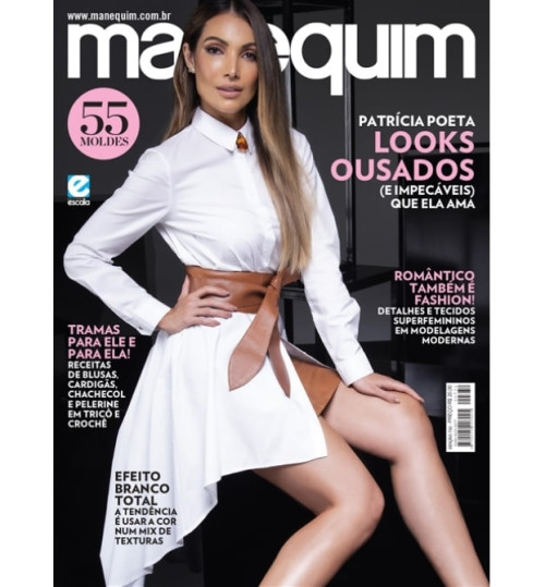 Revista Manequim Patrícia Poeta em Looks Ousados N° 732