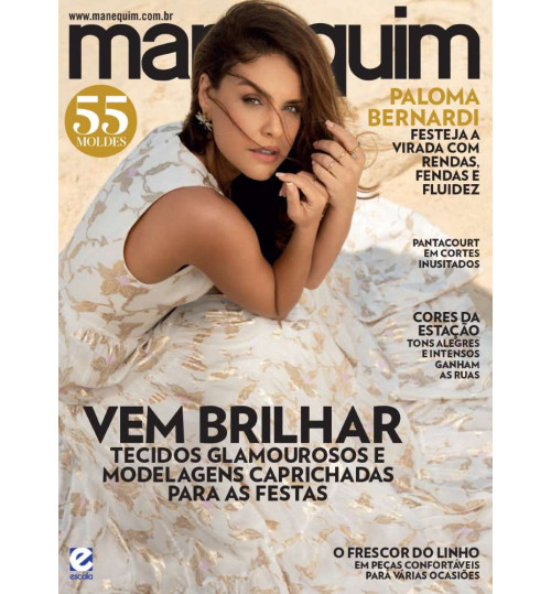 Revista Manequim - Vem Brilhar, Tecidos Glamourosos e Modelagens Para Festas N° 766