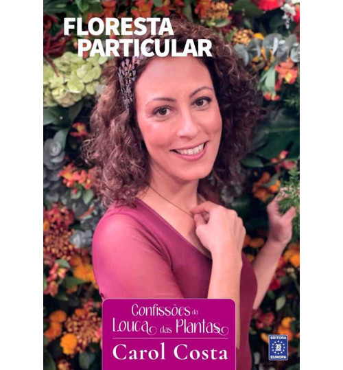 Livro Coleção Confissões da Louca das Plantas - Floresta Particular