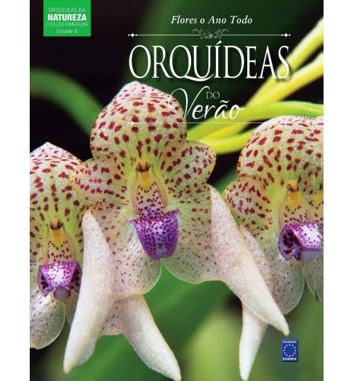 Livro Coleção Esmeralda: Orquídeas do Verão - Volume 4