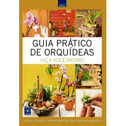 Livro Coleção Guia Prático De Orquídeas - Faça Você Mesmo Volume 4