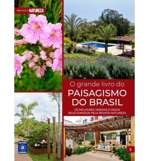 Livro O Grande Livro do Paisagismo do Brasil - Volume 2