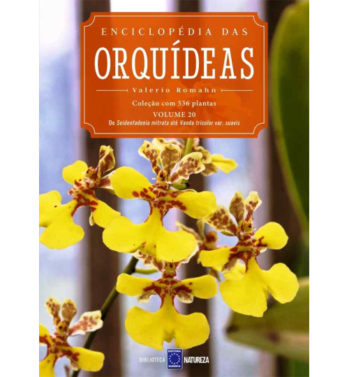Livro Enciclopédia das Orquídeas Volume 20