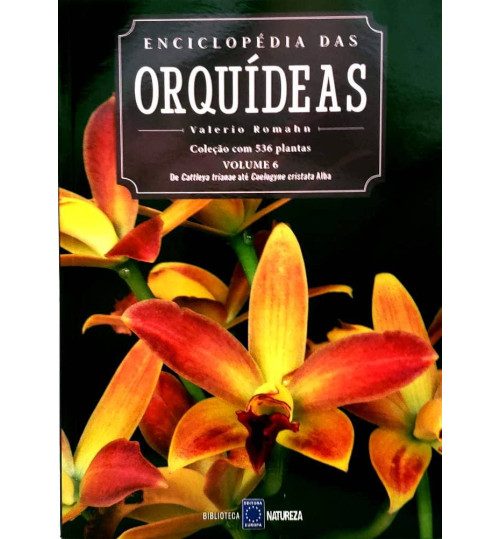 Livro Enciclopédia das Orquídeas Volume 6
