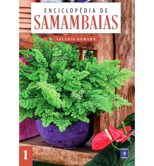 Livro Enciclopédia de Samambaias - Volume 1