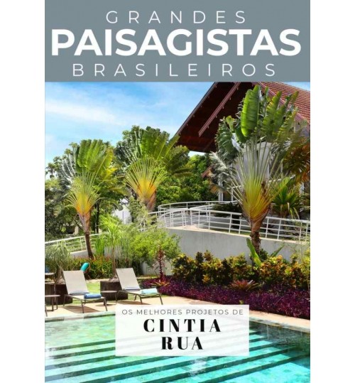 Livro Grandes Paisagistas Brasileiros - Cintia Rua