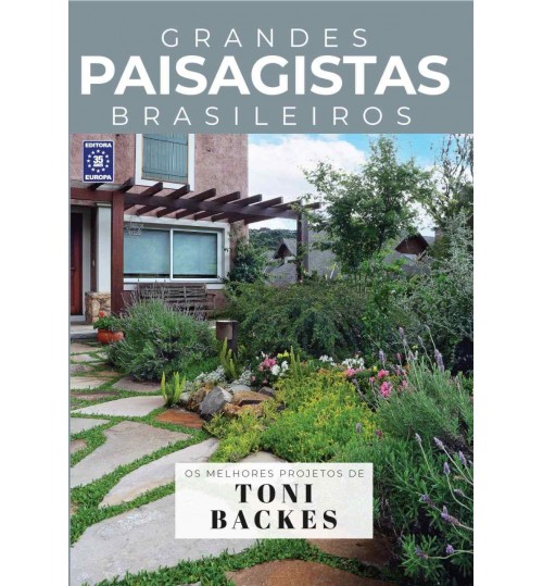 Livro Grandes Paisagistas Brasileiros - Toni Backes
