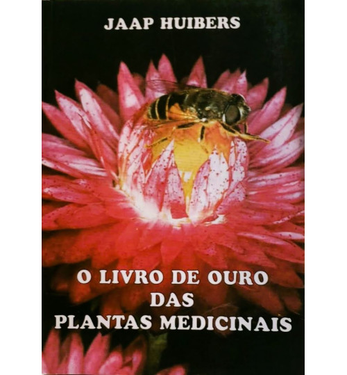 Livro O Livro de Ouro das Plantas Medicinais