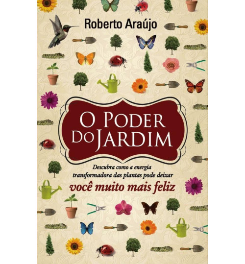 Livro O Poder do Jardim