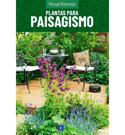 Livro Manual Natureza - Volume 2: Plantas para Paisagismo