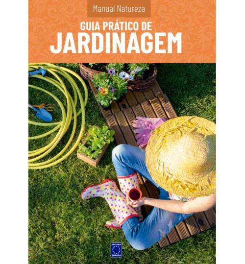 Livro Manual Natureza - Volume 3: Guia Prático de Jardinagem