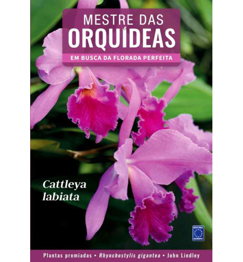 Livro Mestre das Orquídeas: Volume 1 - Cattleya Labiata
