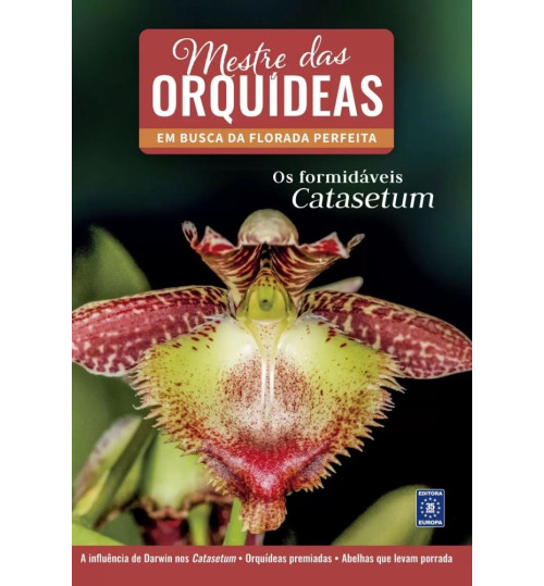 Livro Mestre Das Orquídeas: Volume 10 - Os Formidáveis Catasetum