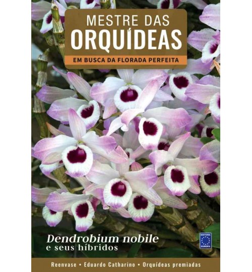 Livro Mestre das Orquídeas: Volume 3 - Dendrobium Nobile