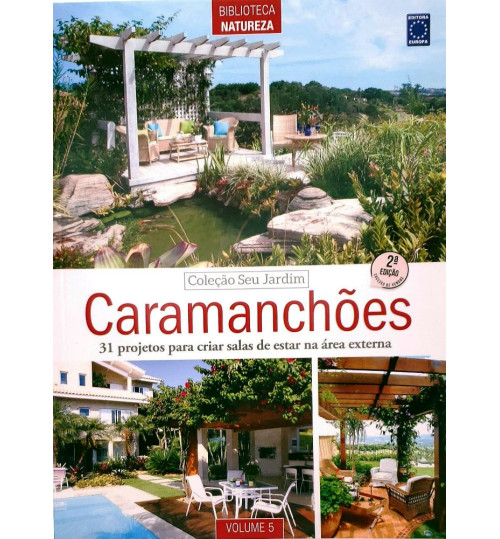 Revista Coleção Seu Jardim Volume 5: Caramanchões