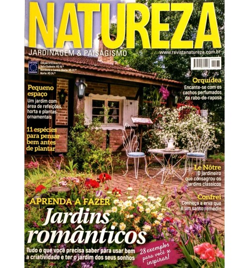 Revista Natureza - Aprenda a Fazer Jardins Românticos N° 373