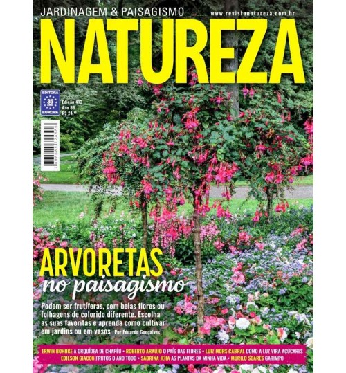Revista Natureza - Arvoretas no Paisagismo NÂ° 413