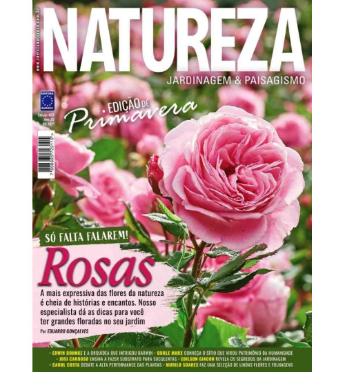 Revista Natureza Edição de Primavera - Rosas: Só Falta Falarem! N° 403