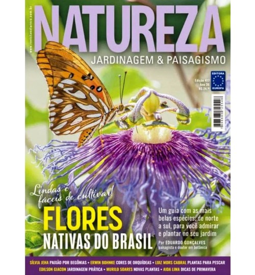 Revista Natureza - Flores Nativas do Brasil: Lindas e FÃ¡ceis de Cultivar NÂ° 417