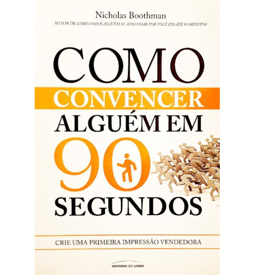 Livro Como Convencer Alguém em 90 Segundos
