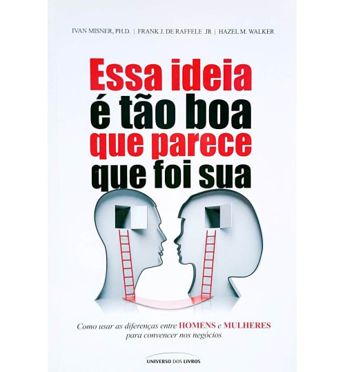 Livro Essa Idéia é tão Boa que Parece que foi Sua
