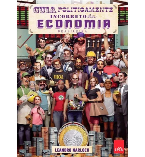 Livro Guia Politicamente Incorreto da Economia Brasileira