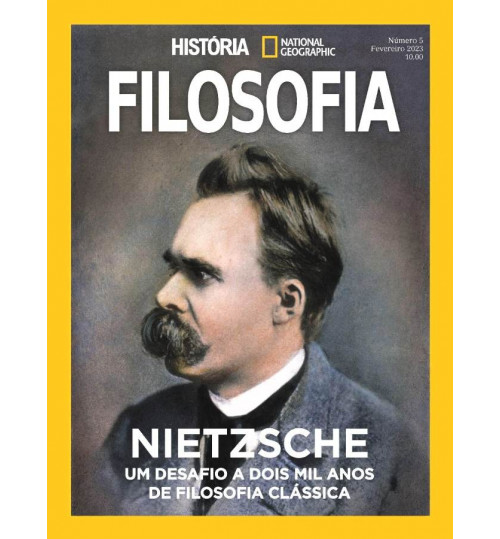 Revista National Geographic – História: Filosofía – Nietzsche