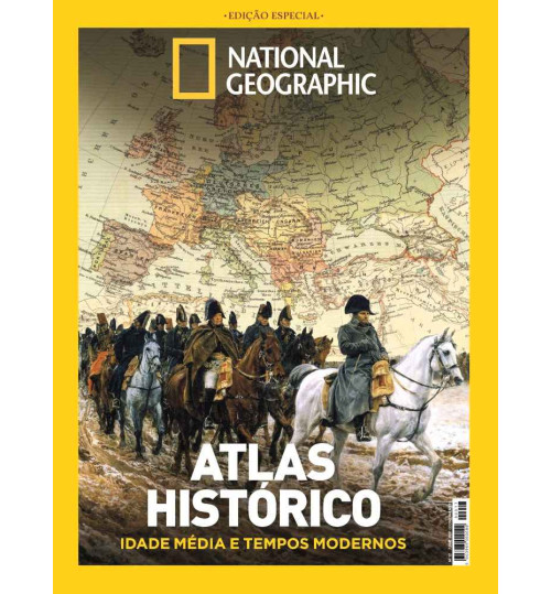 Revista National Geographic – Atlas Histórico: Idade Média e Tempos Modernos