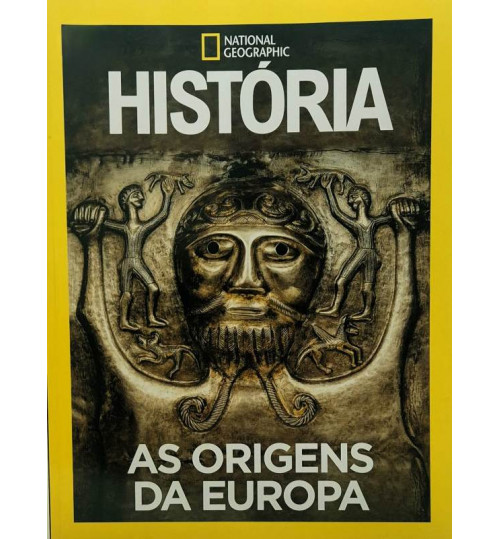 Revista National Geographic – História: As Origens da Europa