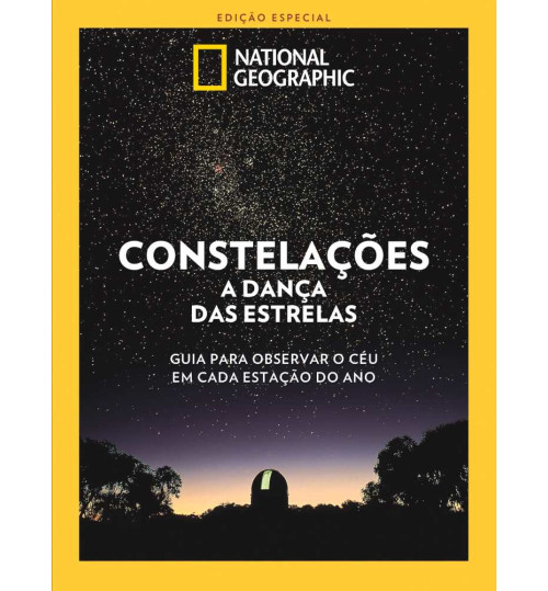 Revista National Geographic – Constelações: A Dança das Estrelas