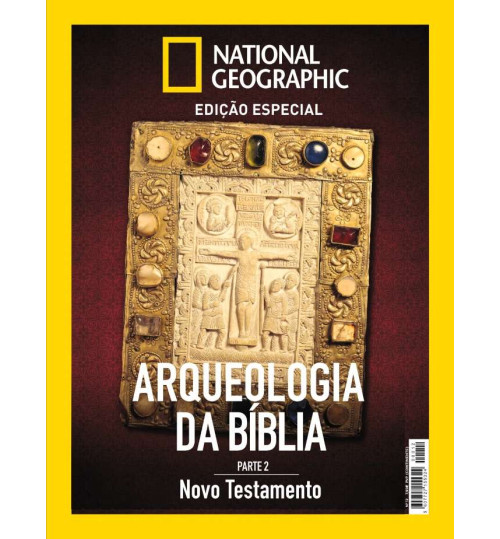 Revista National Geographic – Arqueologia da Bíblia: Parte 2 - Novo Testamento