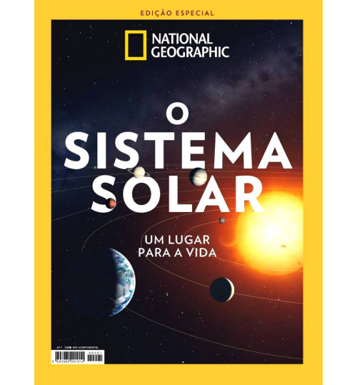 Revista National Geographic - O Sistema Solar: Um Lugar Para a Vida