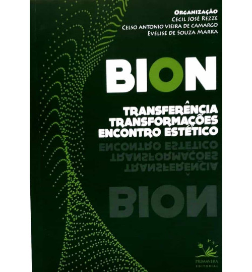 Livro Bion Transferência Transformações Encontro Estético