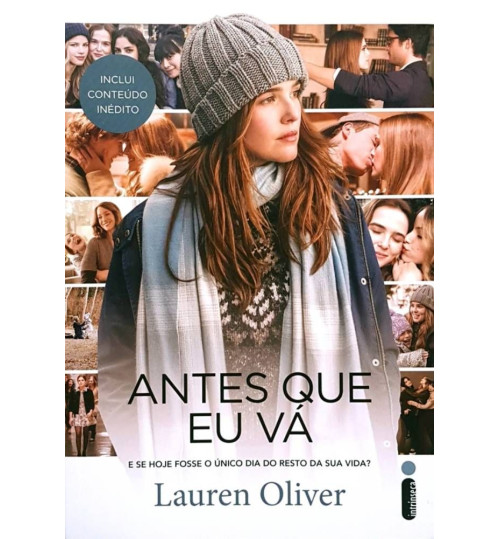 Livro Antes que eu Vá e se Fosse o Único dia do Resto da Sua Vida?