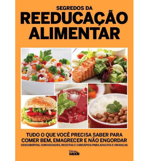 Livro Segredos da Reeducação Alimentar