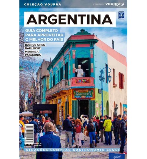 Livro Argentina - Guia Completo Para Aproveitar o Melhor do PaÃ­s