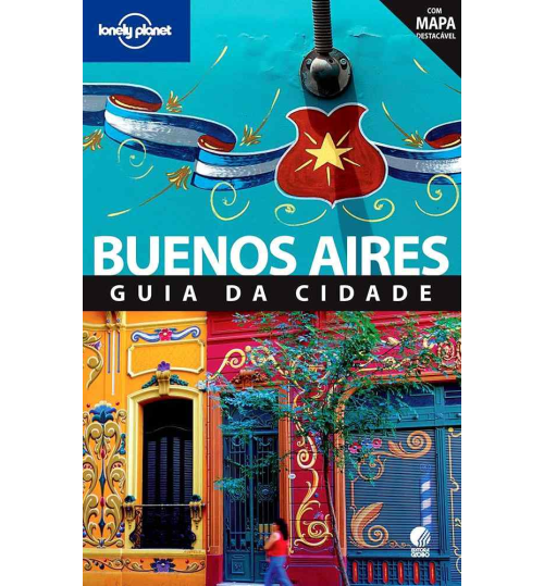 Livro Buenos Aires Guia da Cidade - Lonely Planet