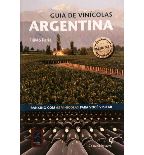 Livro Guia de Vinícolas Argentina