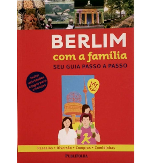 Livro Berlim com a Família - Seu Guia Passo a Passo