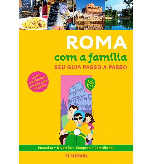 Livro Roma com a FamÃ­lia - Seu Guia Passo a Passo