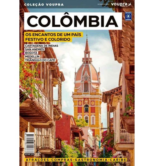 Livro Colômbia - Os Encantos de Um País Festivo e Colorido